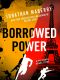 [Joe Ledger 4.20] • Borrowed Power